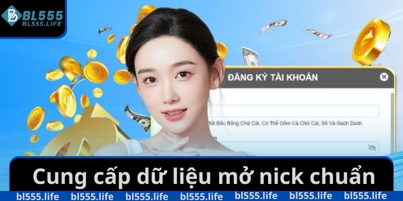 Cung cấp dữ liệu mở nick chuẩn